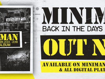 Miniman – Back In The Days (2001-2018)
